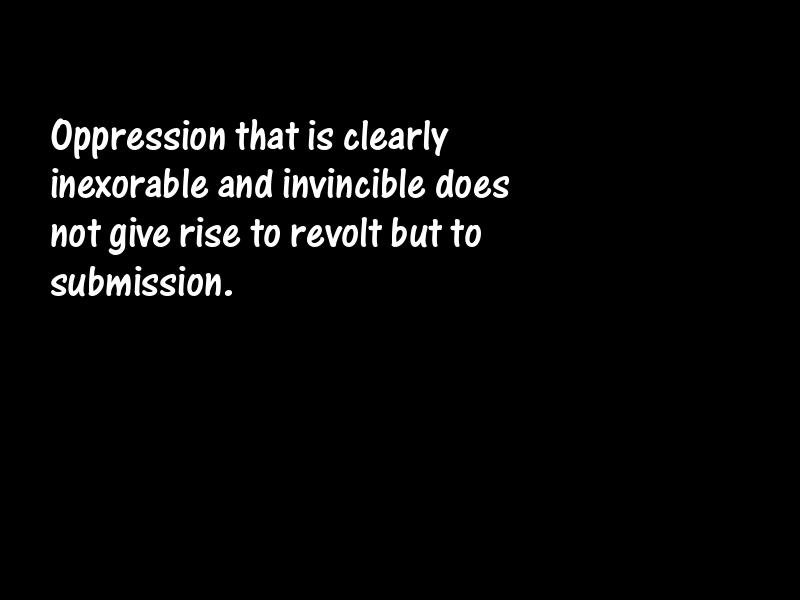 Oppression Motivational Quotes