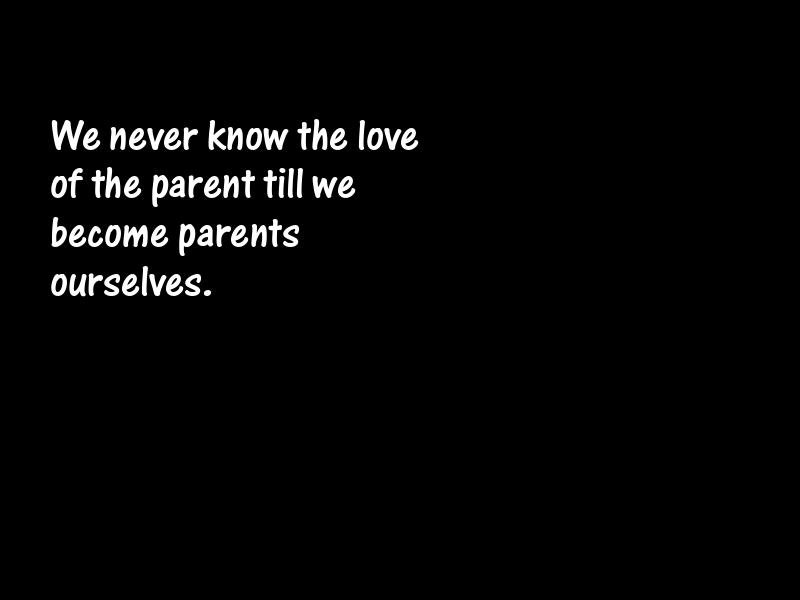 Parents and parenting Motivational Quotes