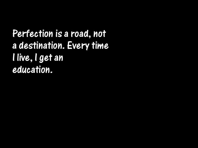 Perfection Motivational Quotes