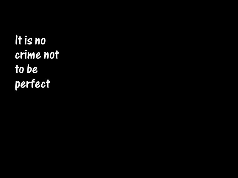 Perfection Motivational Quotes