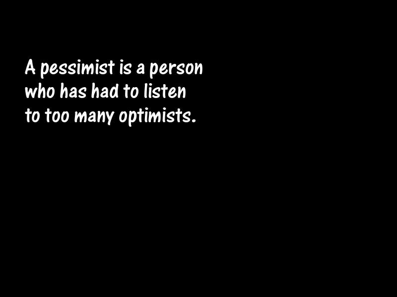 Pessimism Motivational Quotes