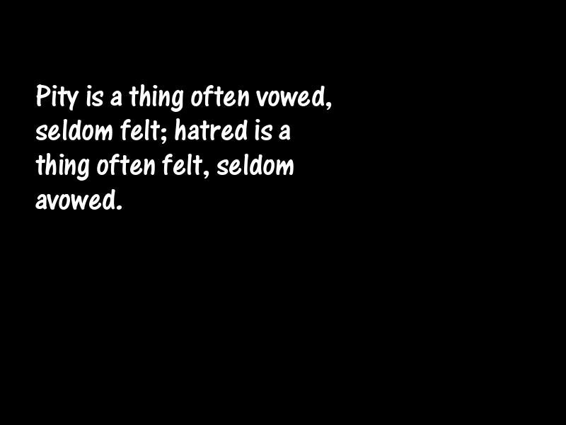Pity Motivational Quotes