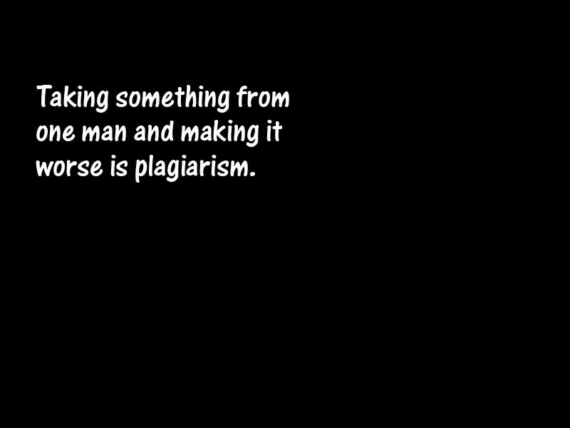 Plagiarism Motivational Quotes