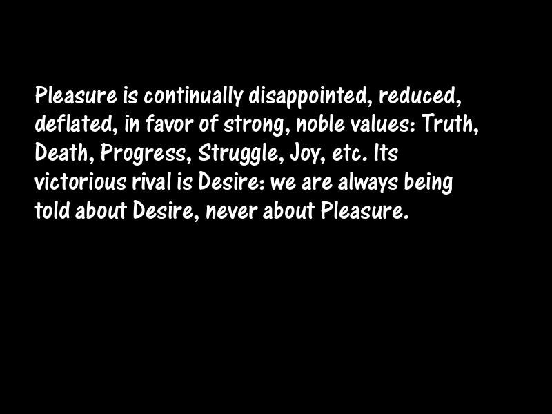 Pleasure Motivational Quotes