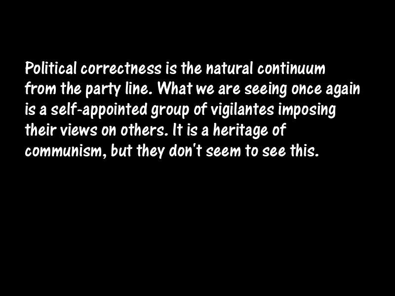 Political correctness Motivational Quotes