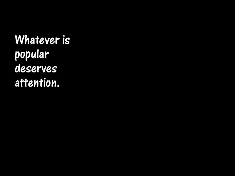 Popularity Motivational Quotes