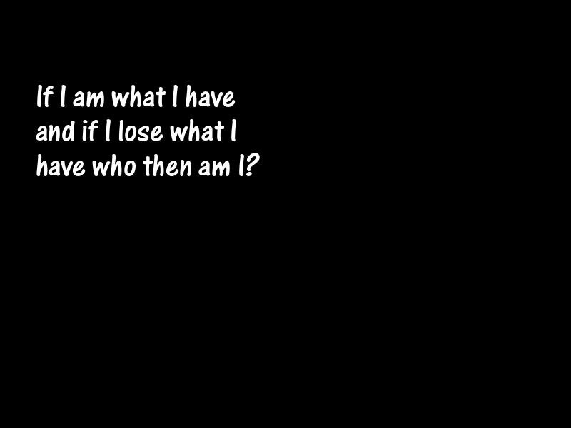 Possessions Motivational Quotes