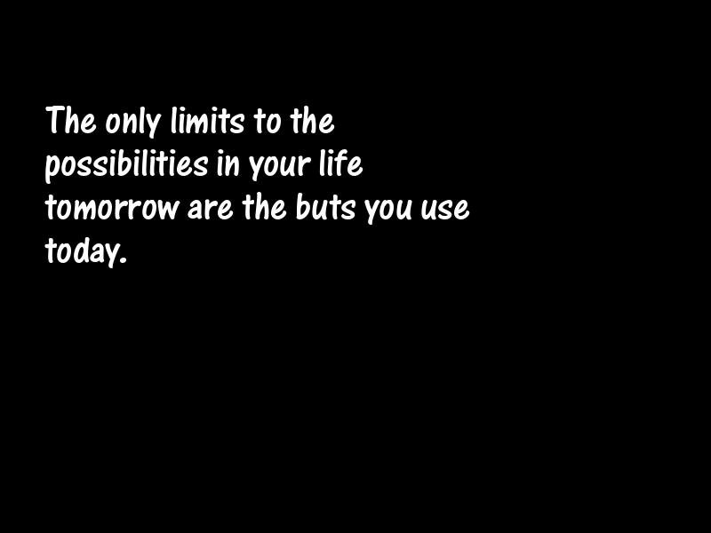 Possibilities Motivational Quotes