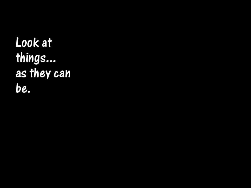 Possibilities Motivational Quotes