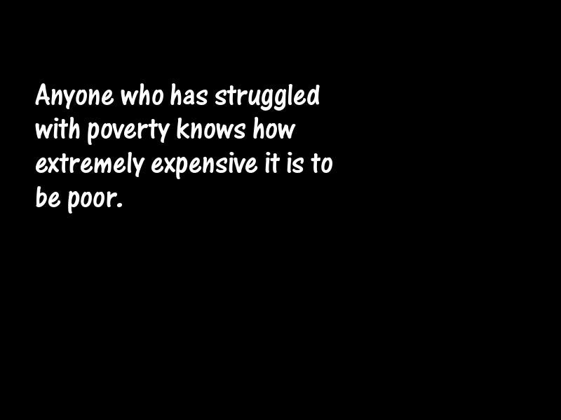 Poverty and the poor Motivational Quotes