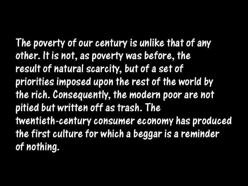 Poverty and the poor Motivational Quotes