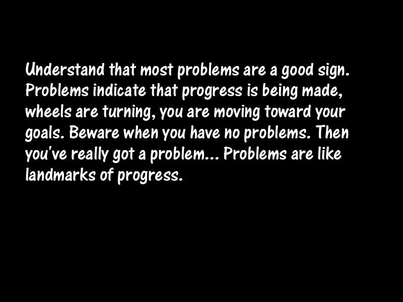 Problems Motivational Quotes