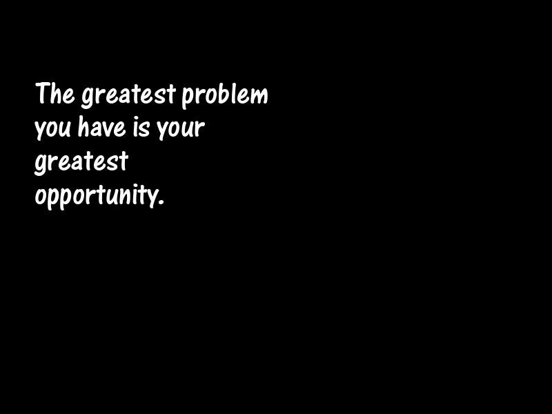 Problems Motivational Quotes