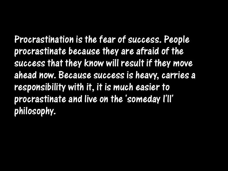 Procrastination Motivational Quotes