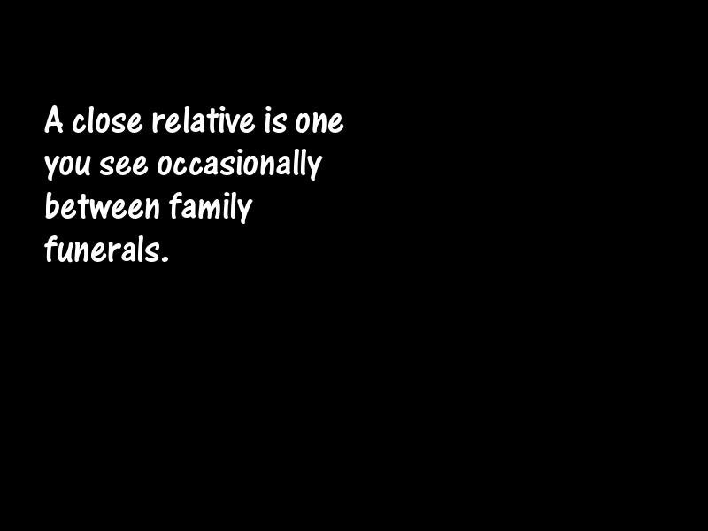 Relatives Motivational Quotes