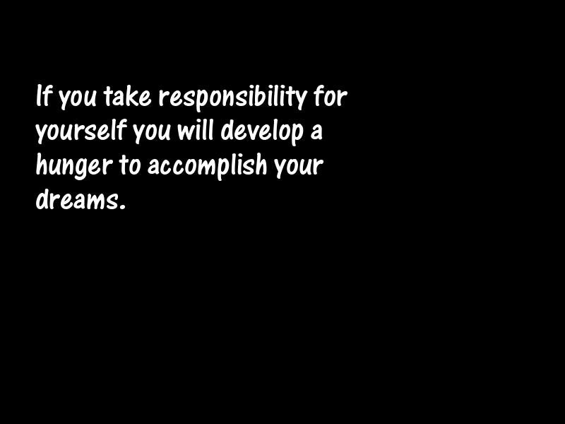 Responsibility Motivational Quotes