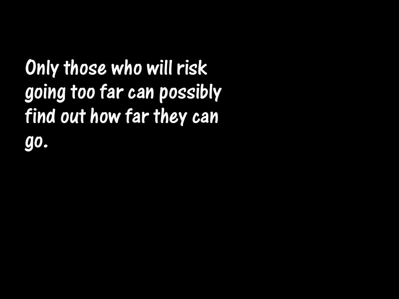 Risk Motivational Quotes