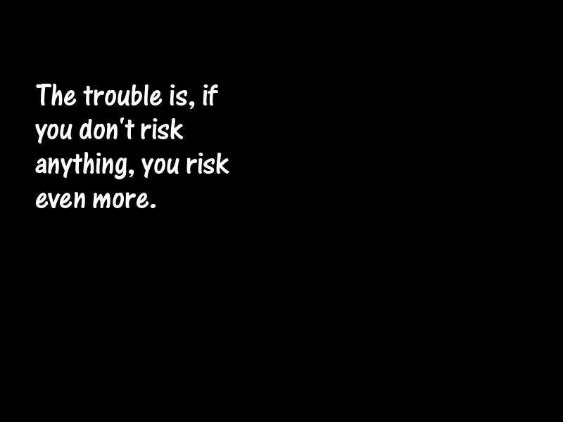 Risk Motivational Quotes