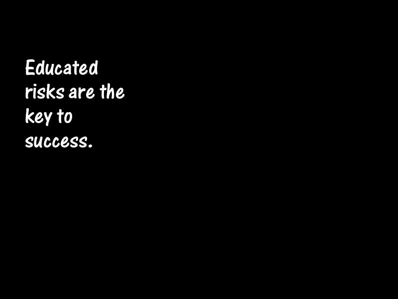 Risk Motivational Quotes