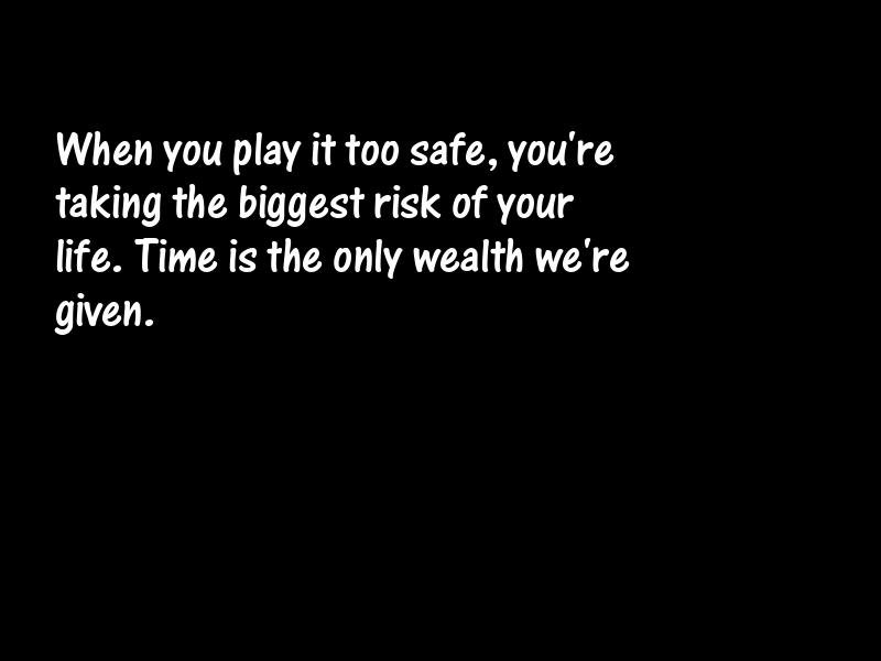 Risk Motivational Quotes