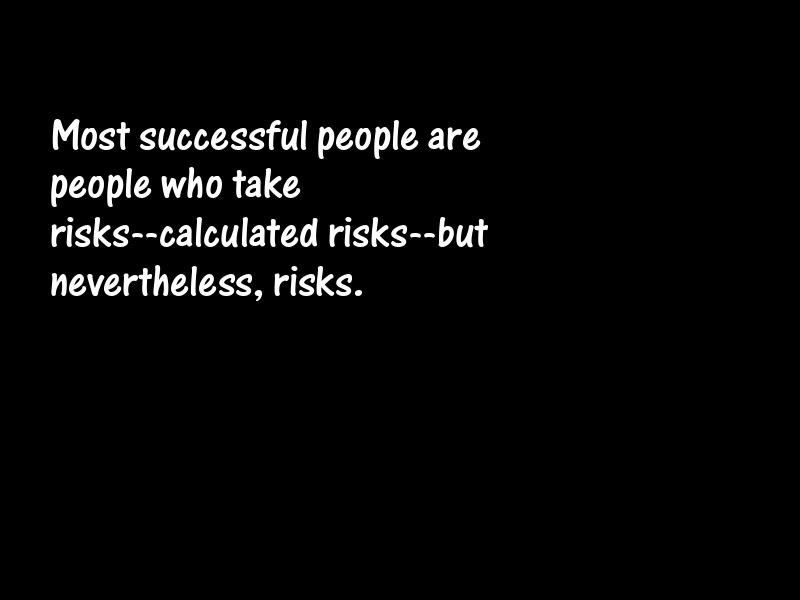 Risk Motivational Quotes
