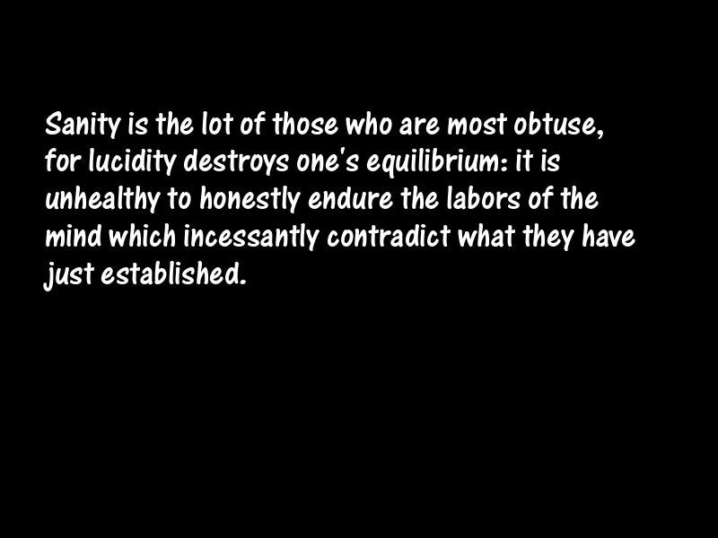 Sanity Motivational Quotes