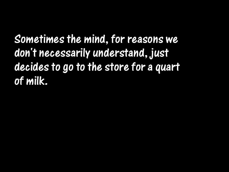 Sanity Motivational Quotes