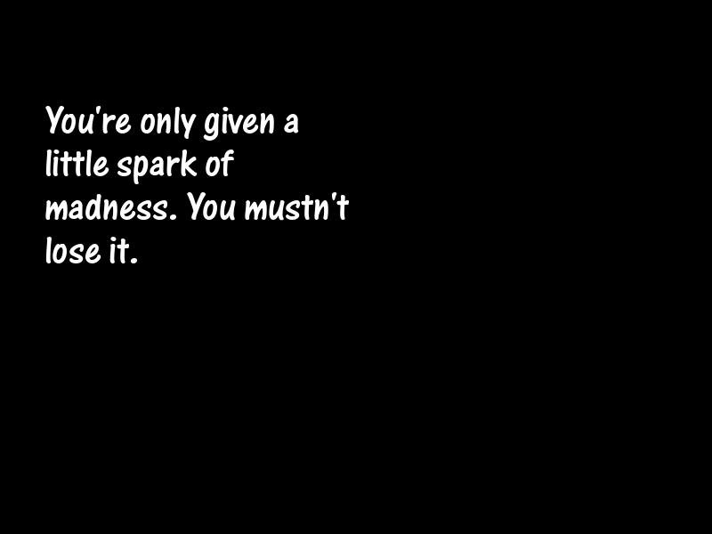 Sanity Motivational Quotes