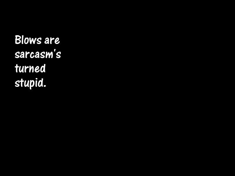 Sarcasm Motivational Quotes