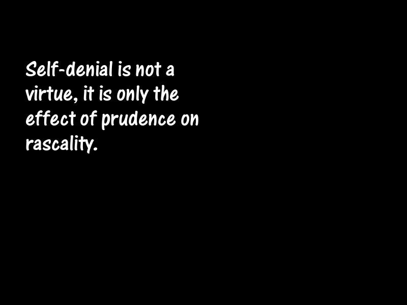 Self-denial Motivational Quotes