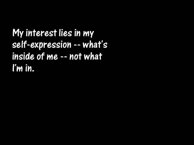 Self-expression Motivational Quotes