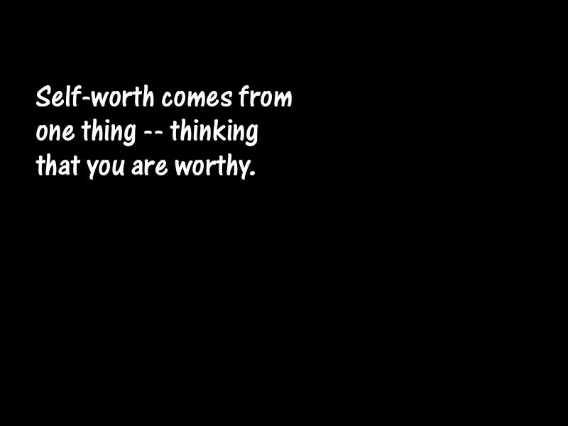Self-worth Motivational Quotes