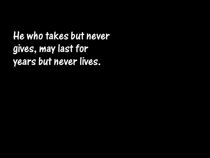 Selfishness Motivational Quotes