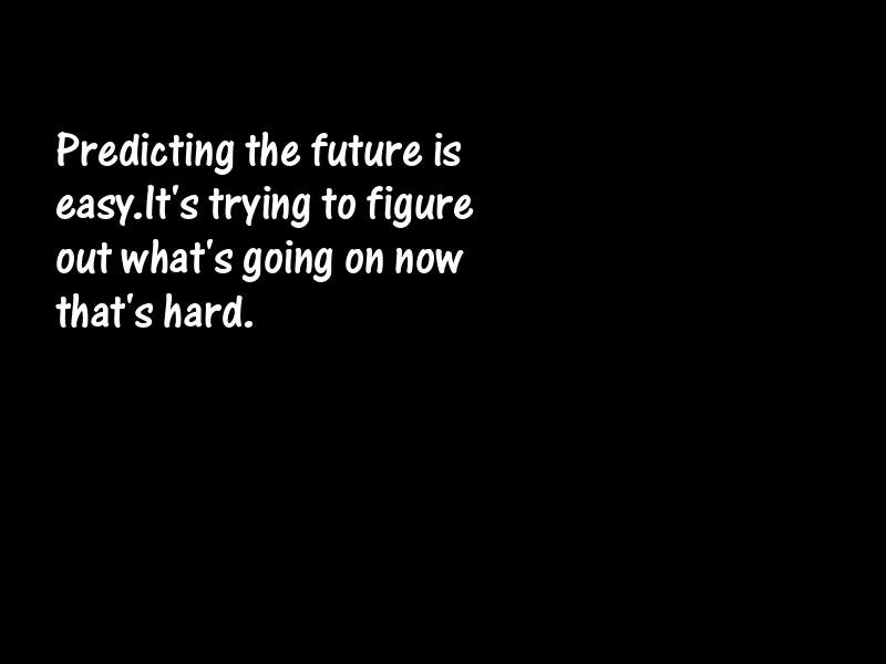 The future Motivational Quotes