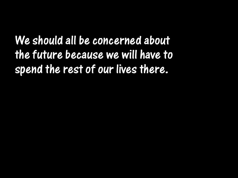 The future Motivational Quotes