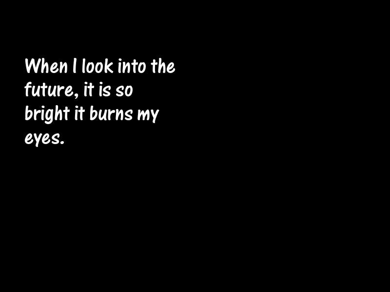 The future Motivational Quotes
