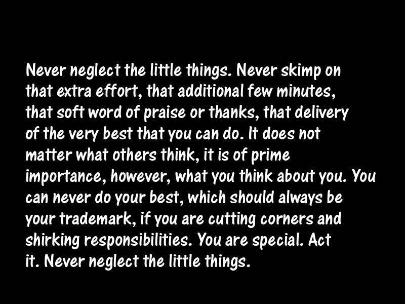 Things and little things Motivational Quotes