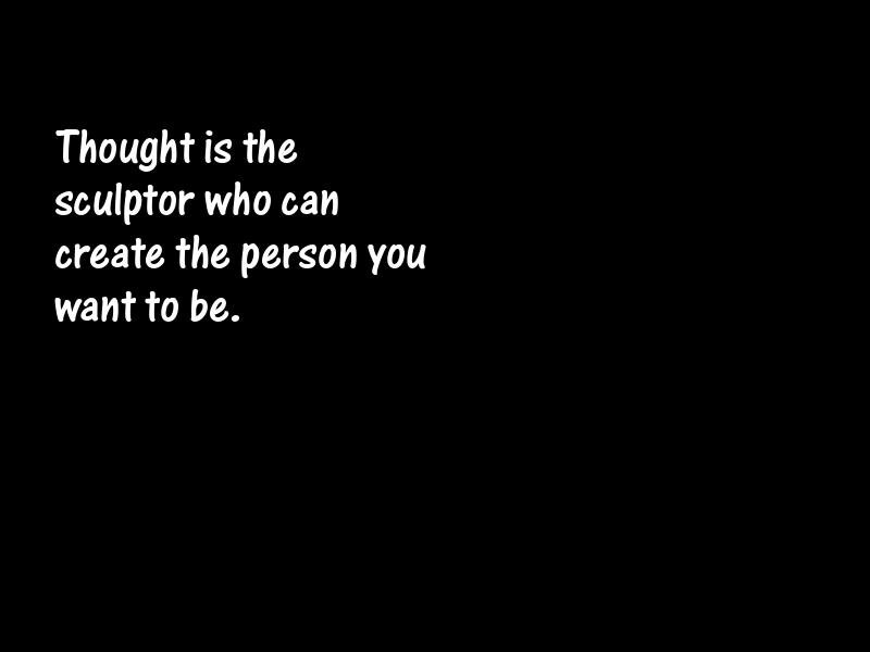 Thoughts and thinking Motivational Quotes