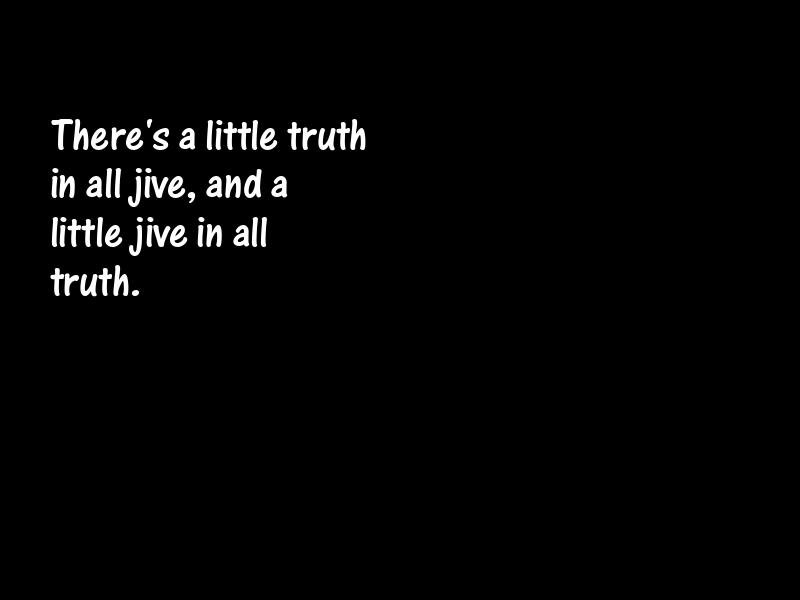 Truth Motivational Quotes