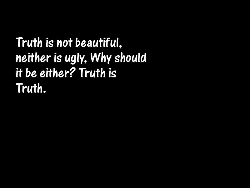 Truth Motivational Quotes