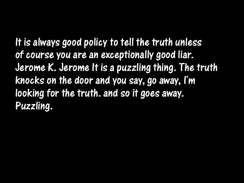 Truth Motivational Quotes