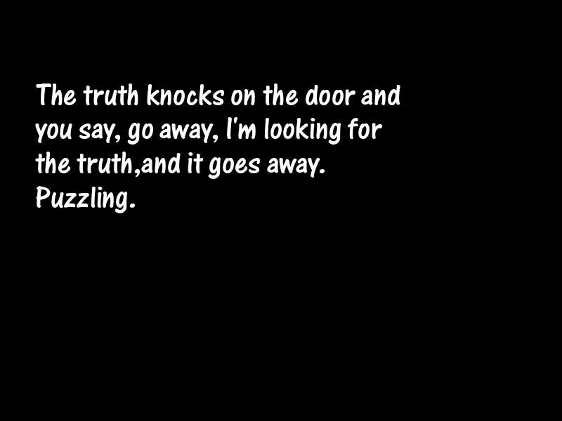 Truth Motivational Quotes