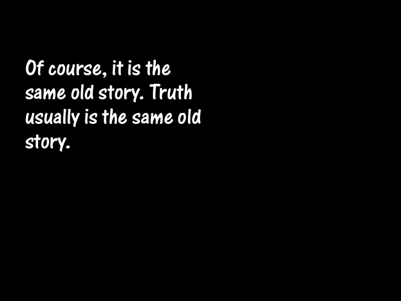 Truth Motivational Quotes