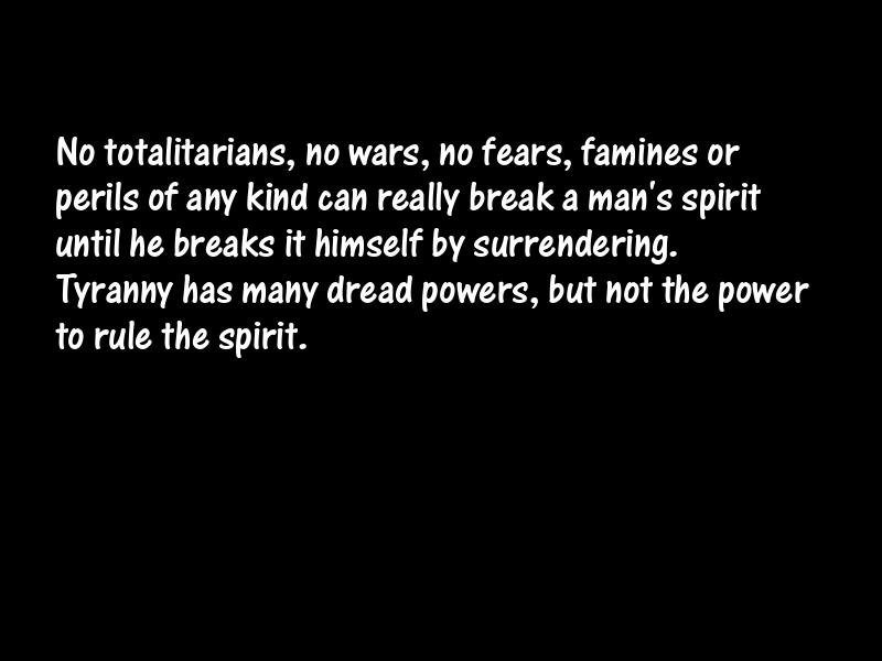 Tyranny Motivational Quotes