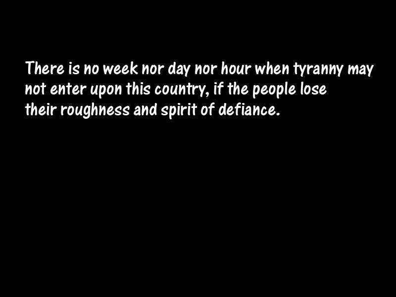 Tyranny Motivational Quotes