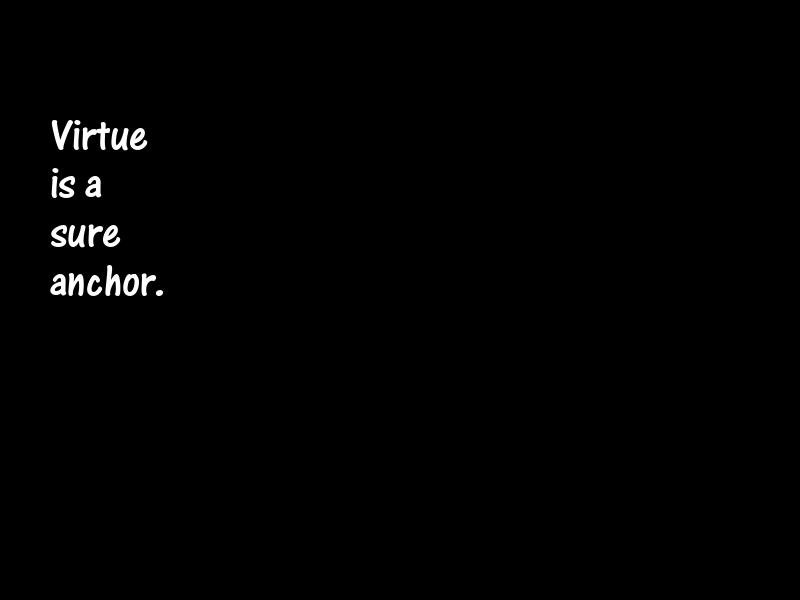 Virtue Motivational Quotes