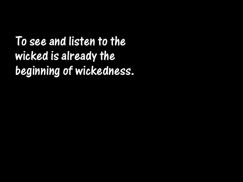 Wickedness Motivational Quotes
